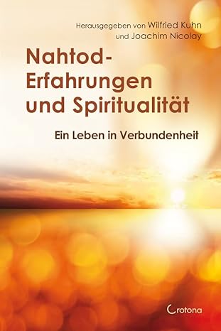Nahtoderfahrungen und Spiritualitaetjpg